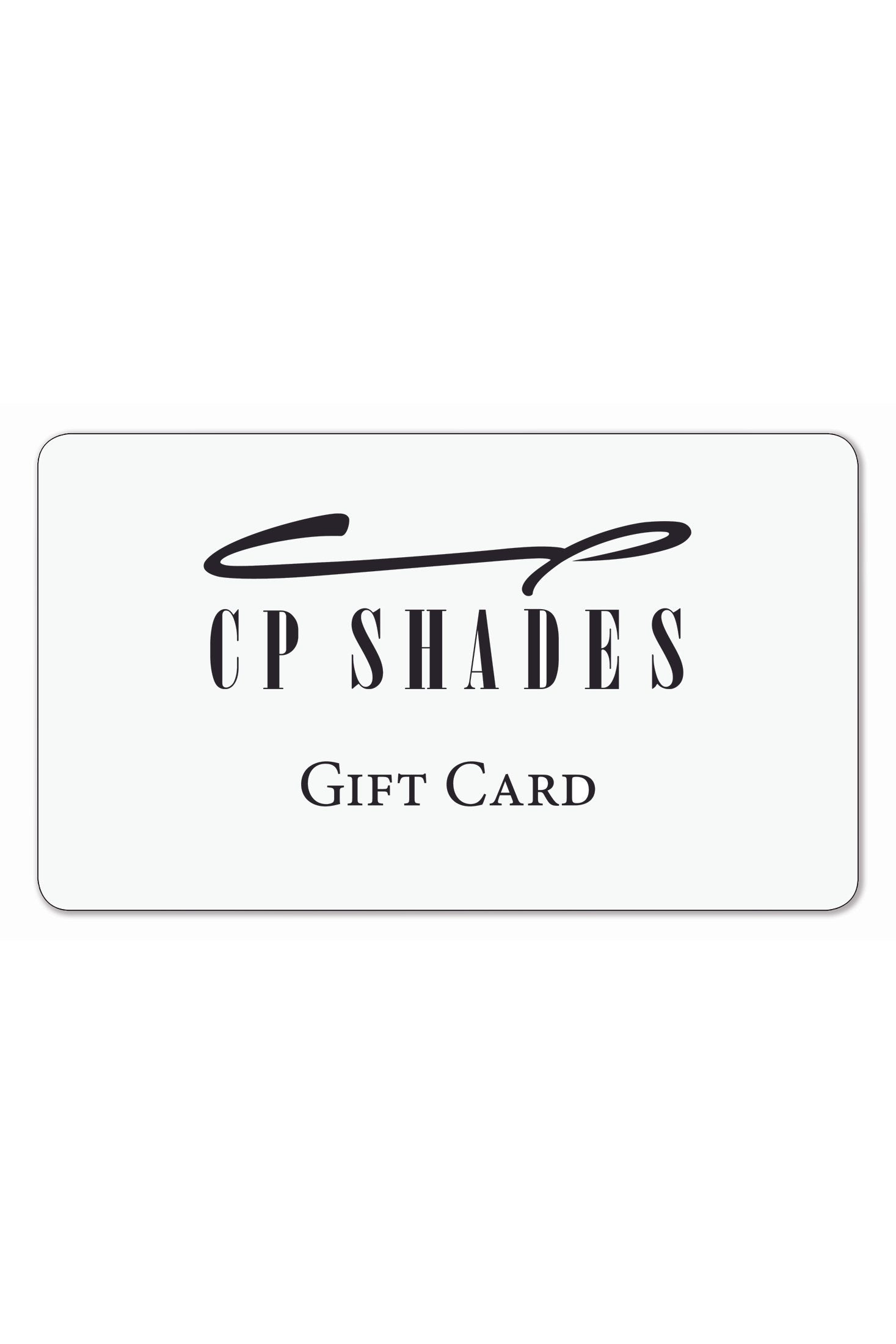 CP Shades Gift Card Gift Card CP Shades 